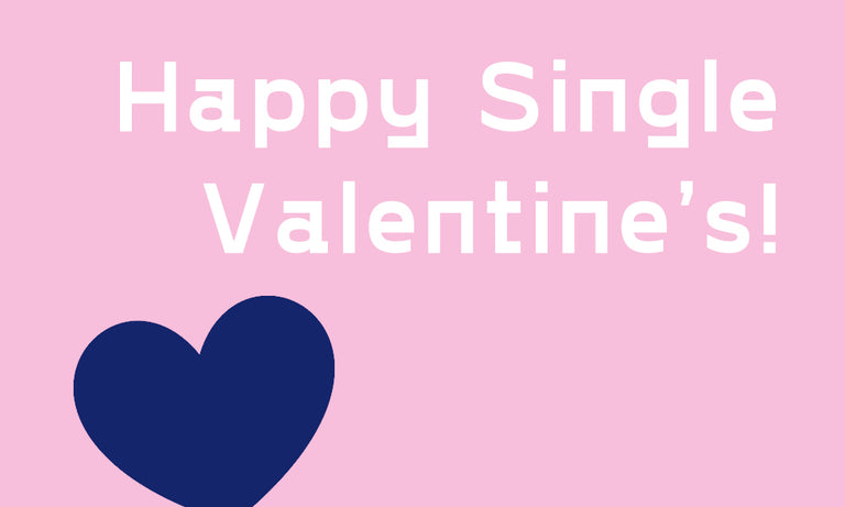7 best ways to enjoy Valentine's day alone. Being single ain't that bad!